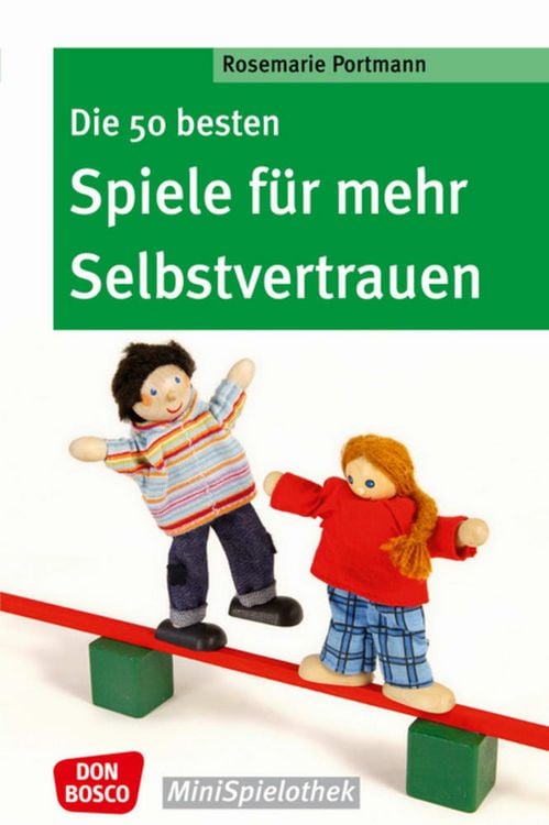 Produktbild: Die 50 besten Spiele f&uuml;r mehr Selbstvertrauen