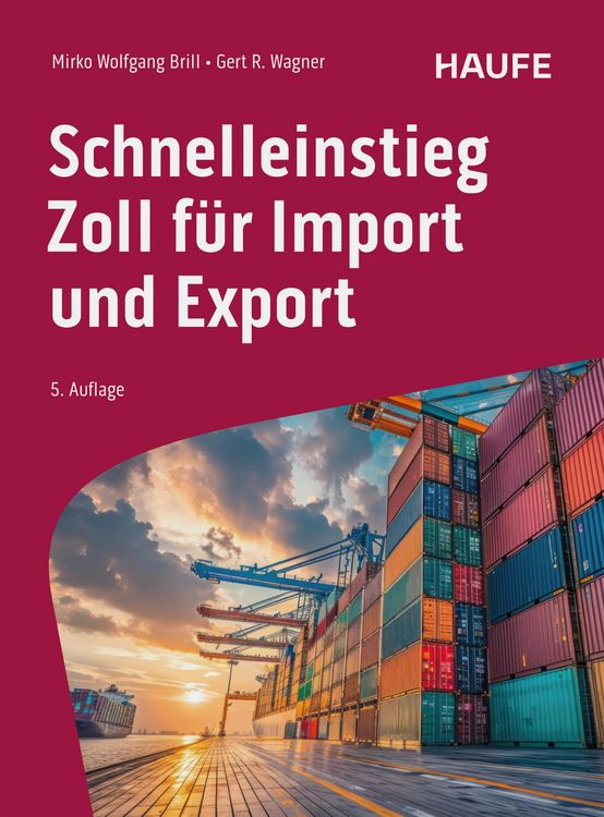 Produktbild: Schnelleinstieg Zoll f&uuml;r Import und Export