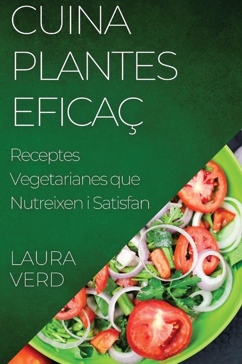 Produktbild: Cuina Plantes Efica&ccedil;