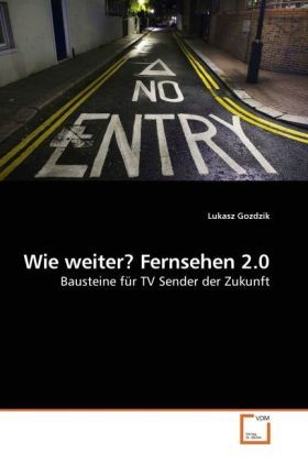 Produktbild: Gozdzik, L: Wie weiter? Fernsehen 2.0