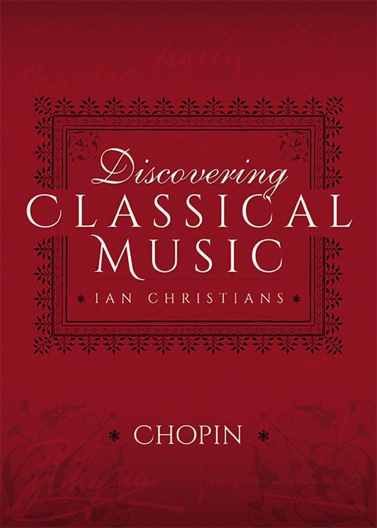 Produktbild: Discovering Classical Music: Chopin