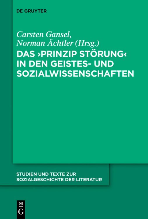 Produktbild: Das 'Prinzip St&ouml;rung' in den Geistes- und Sozialwissenschaften