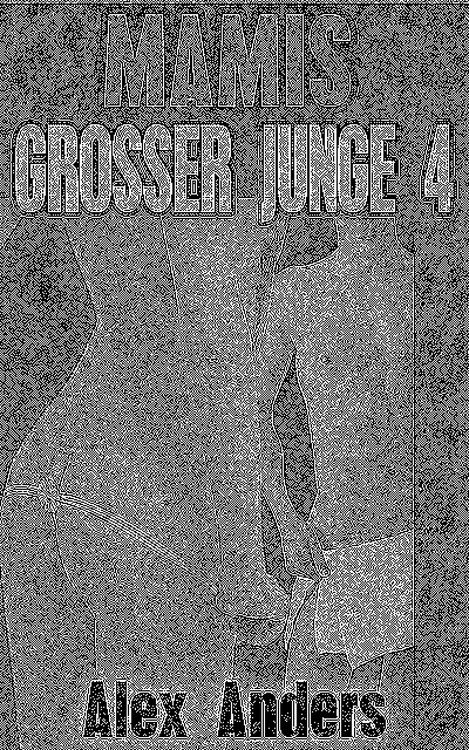 Produktbild: Mamis gro&szlig;er Junge 4