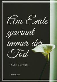 Produktbild: Am Ende gewinnt immer der Tod