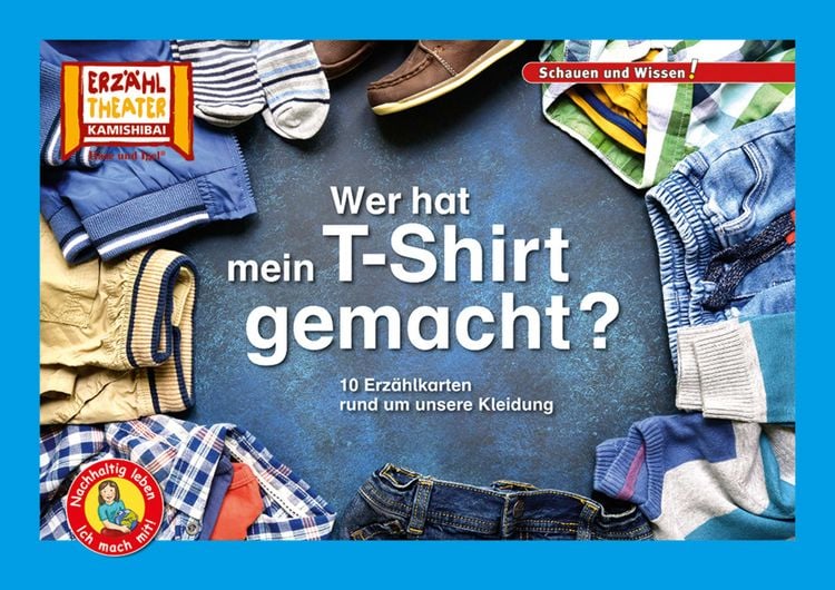 Produktbild: Wer hat mein T-Shirt gemacht? / Kamishibai Bildkarten