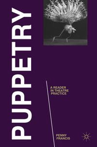 Produktbild: Puppetry: A Reader in Theatre Practice