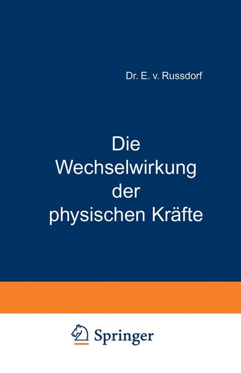 Produktbild: Die Wechselwirkung der physischen Kr&auml;fte