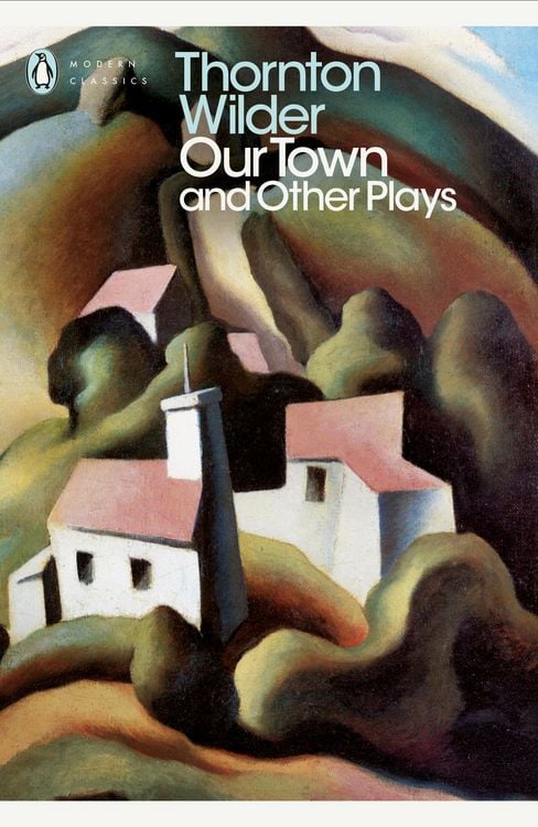 Produktbild: Our Town and Other Plays