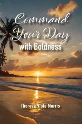 Produktbild: Command Your Day with Boldness