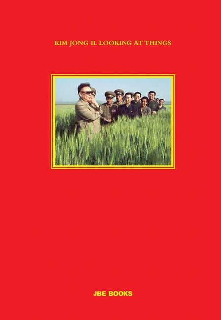 Produktbild: Kim Jong Il Looking at Things