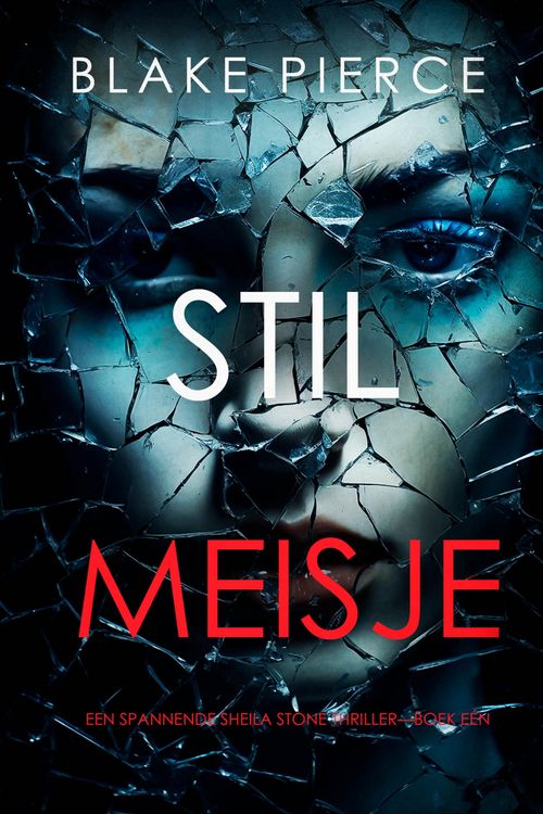 Produktbild: Stil Meisje (Een Spannende Sheila Stone Thriller-Boek E&eacute;n)