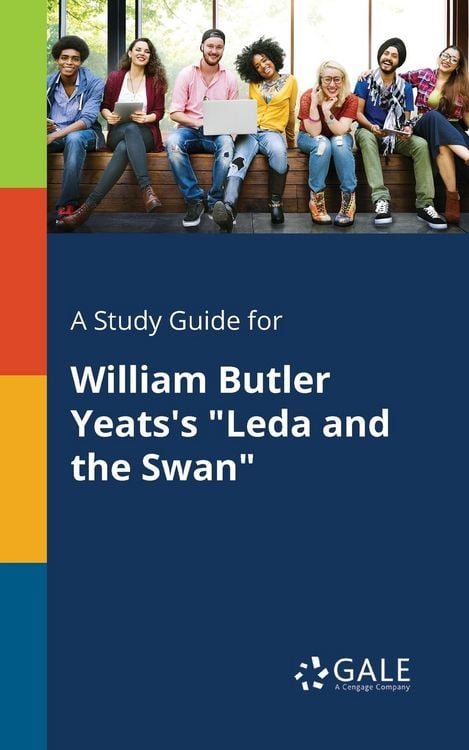Produktbild: A Study Guide for William Butler Yeats's "Leda and the Swan"