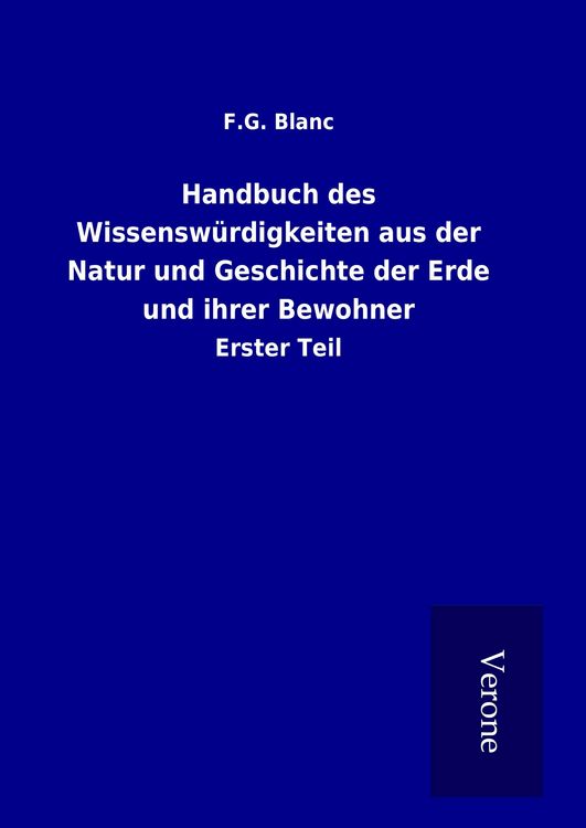 Produktbild: Handbuch des Wissensw&uuml;rdigkeiten aus der Natur und Geschichte der Erde und ihrer Bewohner