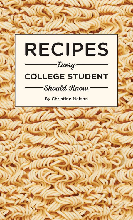 Produktbild: Recipes Every College Student Should Know