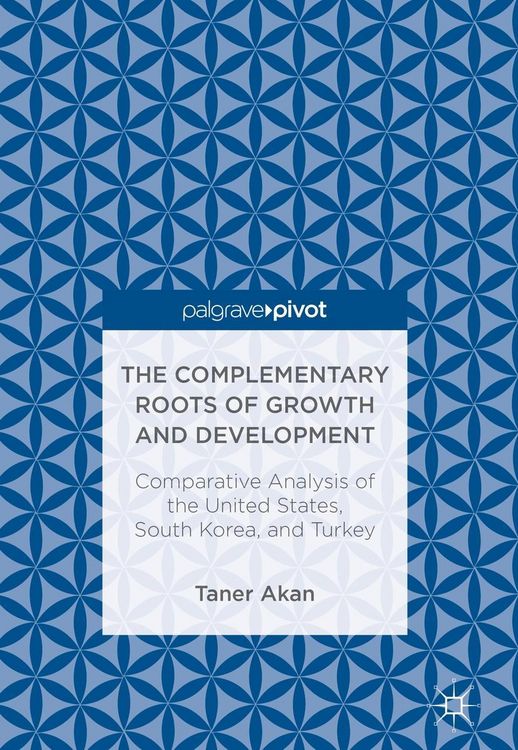 Produktbild: The Complementary Roots of Growth and Development