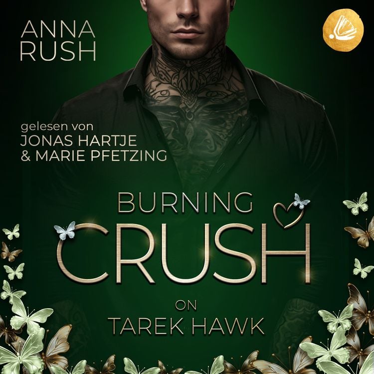 Bild vom Artikel Burning Crush on Tarek Hawk vom Autor Anna Rush