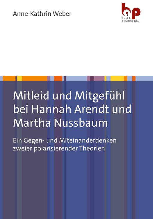Produktbild: Mitleid und Mitgef&uuml;hl bei Hannah Arendt und Martha Nussbaum