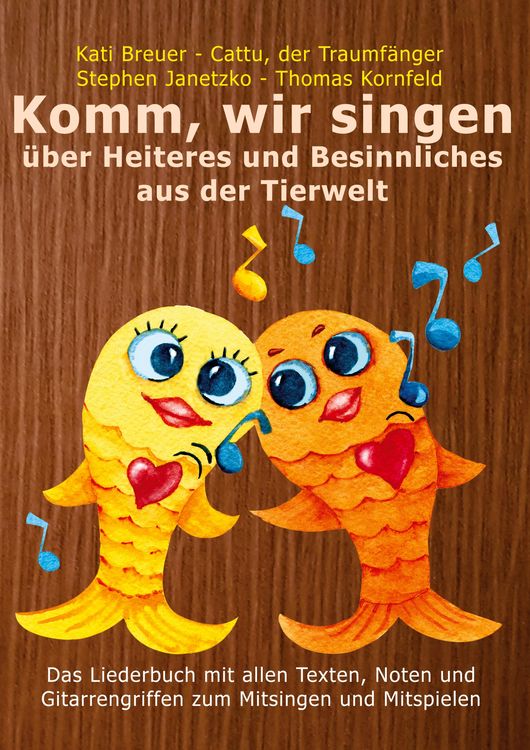 Produktbild: Komm, wir singen &uuml;ber Heiteres und Besinnliches aus der Tierwelt