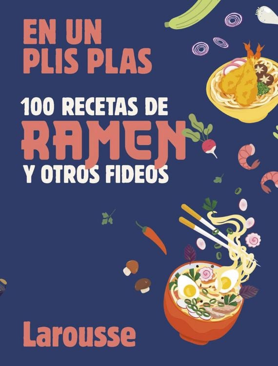 Produktbild: 100 recetas de ramen y otros fideos