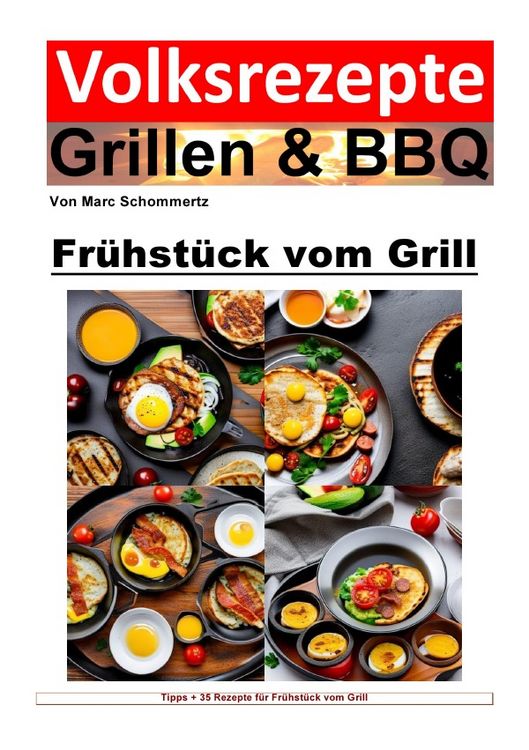 Produktbild: Volksrezepte Grillen &amp; BBQ / Volksrezepte Grillen &amp; BBQ - Fr&uuml;hst&uuml;ck vom Grill