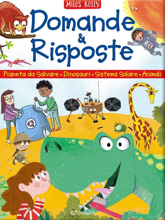 Produktbild: Domande & risposte. Pianeta da salvare-Dinosauri-Sistema solare-Animali. Sono curioso...