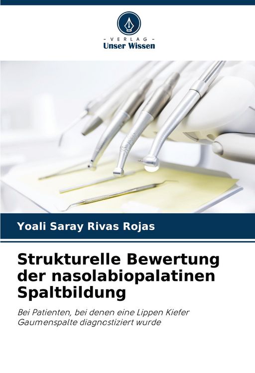 Produktbild: Strukturelle Bewertung der nasolabiopalatinen Spaltbildung