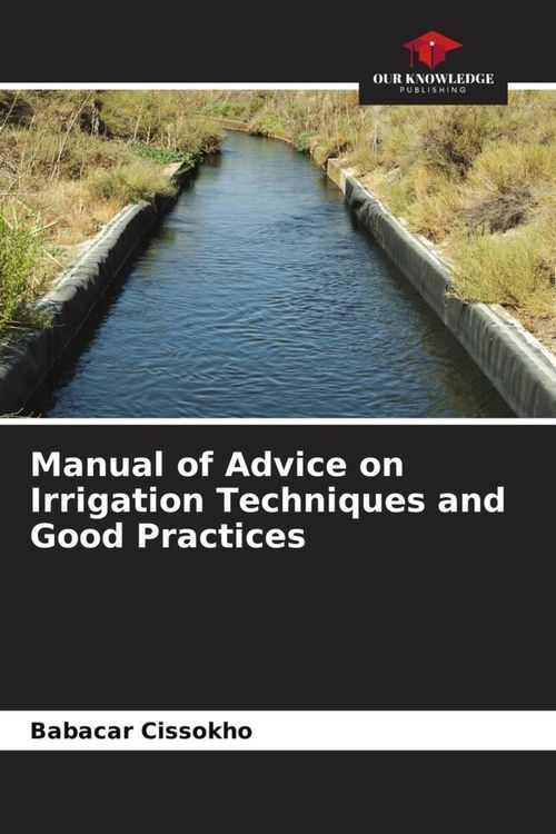 Produktbild: Manual of Advice on Irrigation Techniques and Good Practices