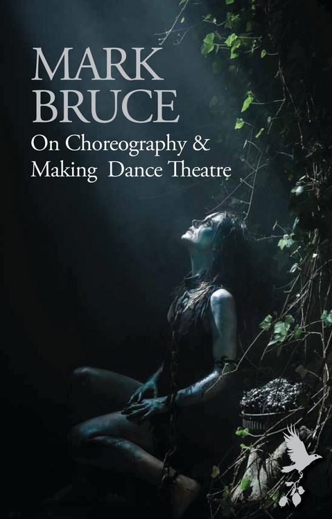 Produktbild: On Choreography and Making Dance Theatre