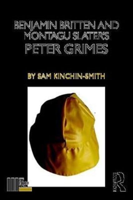 Produktbild: Benjamin Britten and Montagu Slater's Peter Grimes