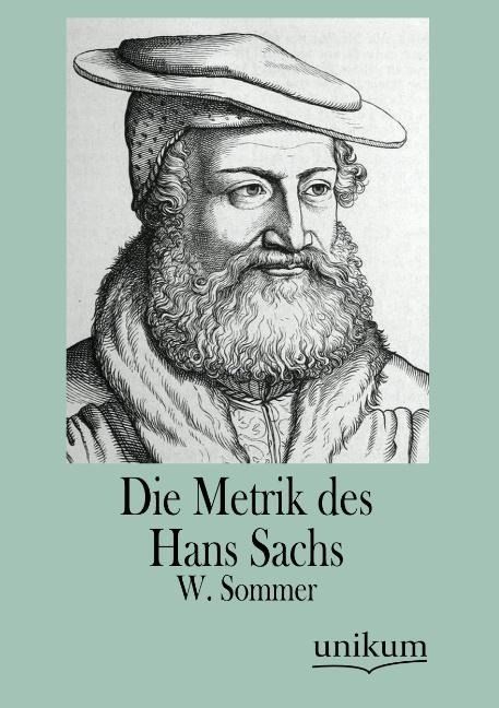 Produktbild: Sommer, W: Metrik des Hans Sachs