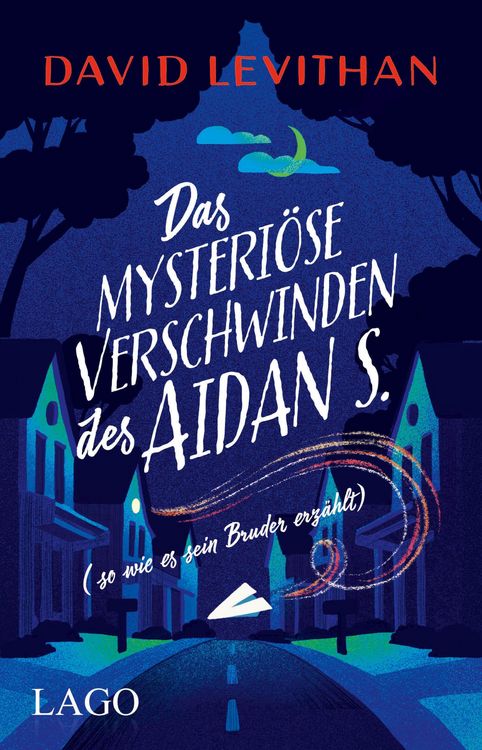 Produktbild: Das mysteri&ouml;se Verschwinden des Aidan S. (so wie es sein Bruder erz&auml;hlt)
