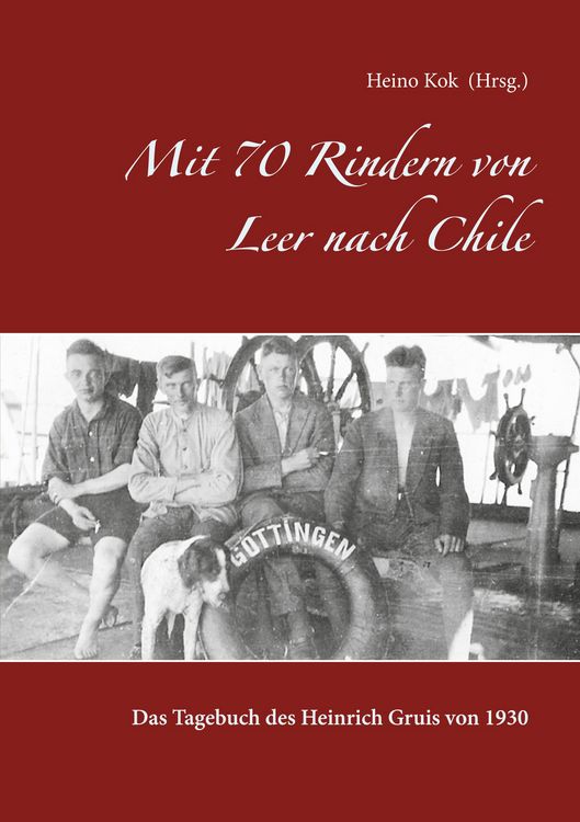 Produktbild: Mit 70 Rindern von Leer nach Chile