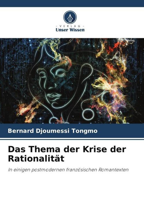 Produktbild: Das Thema der Krise der Rationalit&auml;t