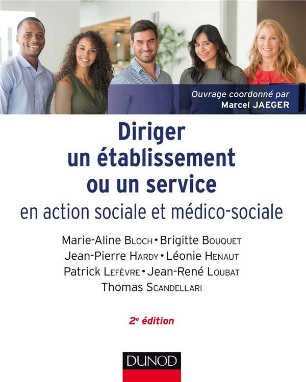 Produktbild: Diriger un &eacute;tablissement ou un service en action sociale et
