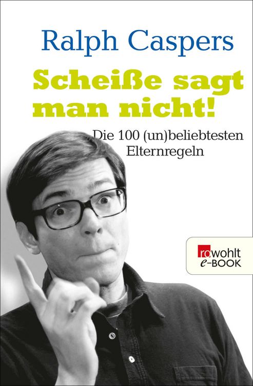 Produktbild: Schei&szlig;e sagt man nicht!