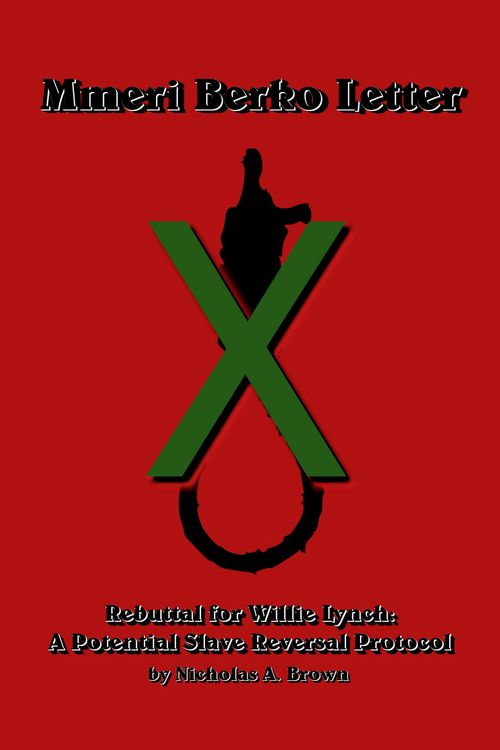 Produktbild: Mmeri Berko Letter: Rebuttal for Willie Lynch Letter