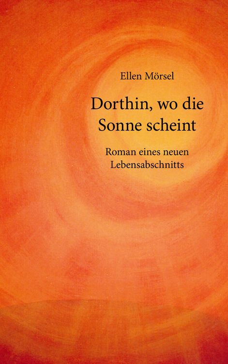 Produktbild: Dorthin, wo die Sonne scheint