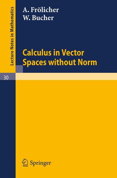 Produktbild: Calculus in Vector Spaces without Norm