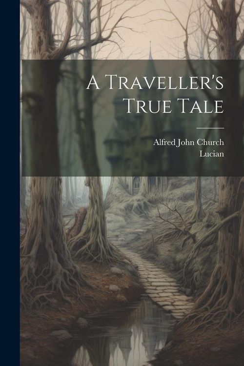 Produktbild: A Traveller's True Tale