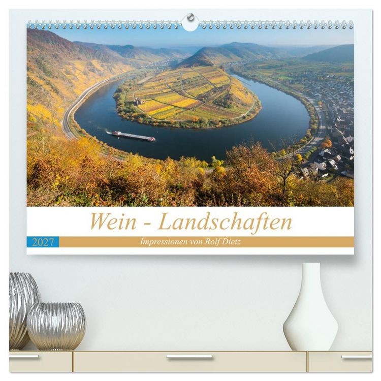 Produktbild: Wein - Landschaften (hochwertiger Premium Wandkalender 2027 DIN A2 quer), Kunstdruck in Hochglanz