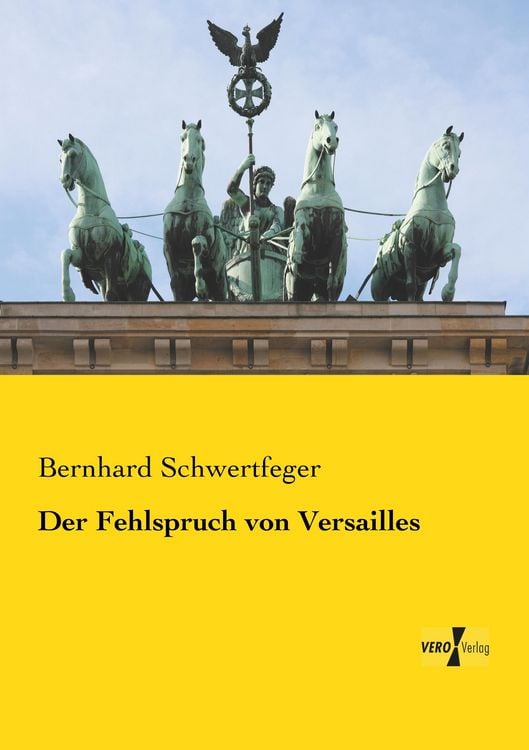 Produktbild: Der Fehlspruch von Versailles