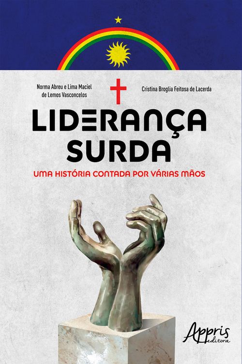 Produktbild: Lideran&ccedil;a surda: uma hist&oacute;ria contada por v&aacute;rias m&atilde;os