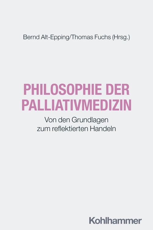 Produktbild: Philosophie der Palliativmedizin