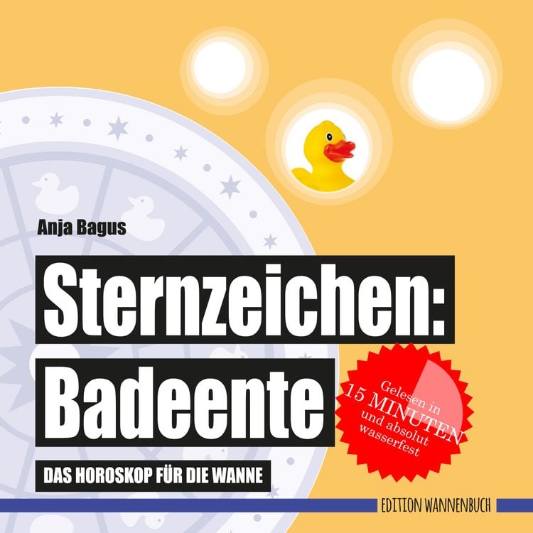 Bild vom Artikel Sternzeichen: Badeente vom Autor Anja Bagus
