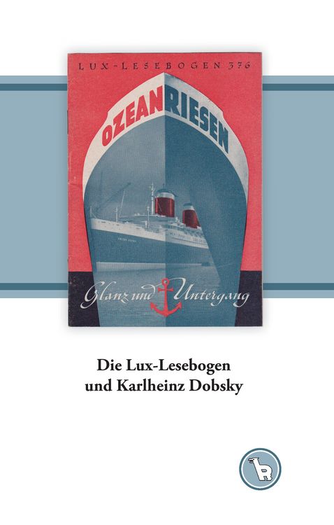 Produktbild: Die Lux-Lesebogen und Karlheinz Dobsky
