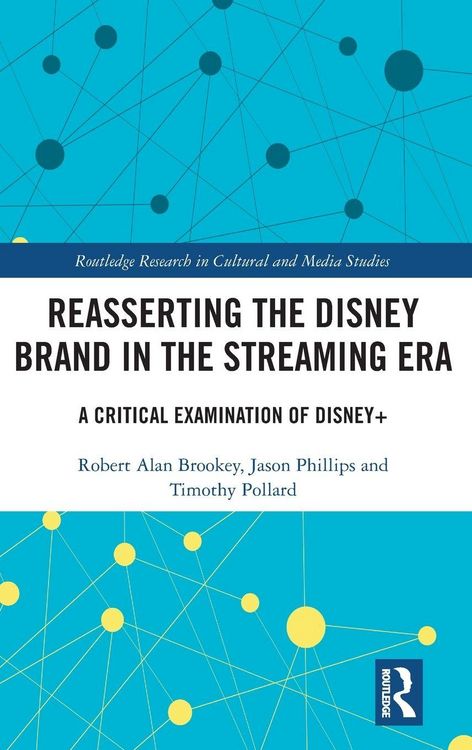 Produktbild: Reasserting the Disney Brand in the Streaming Era
