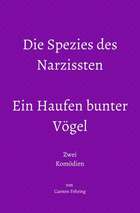 Produktbild: Die Spezies des Narzissten; Ein Haufen bunter V&ouml;gel