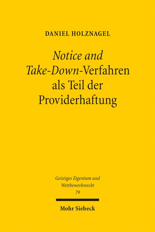 Produktbild: Notice and Take-Down-Verfahren als Teil der Providerhaftung