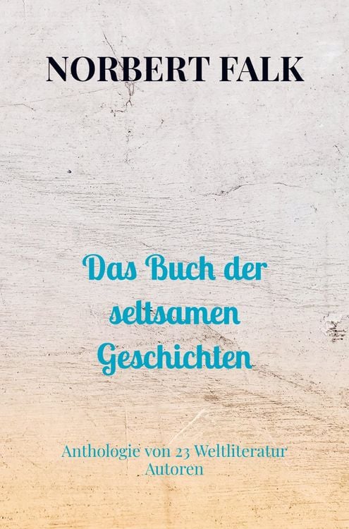 Produktbild: Das Buch der seltsamen Geschichten