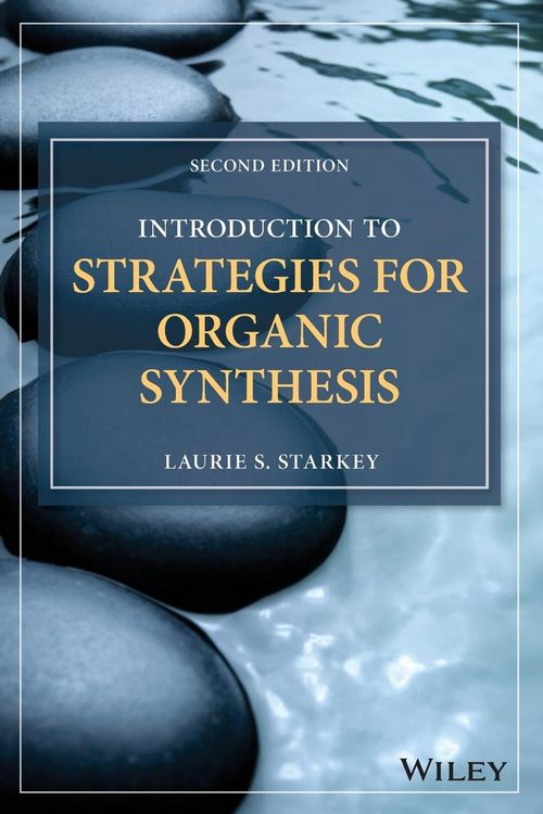 Produktbild: Introduction to Strategies for Organic Synthesis,2nd Edition